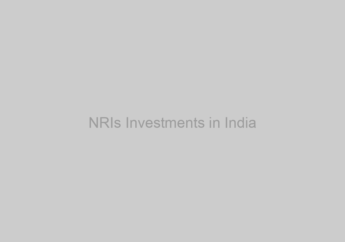 NRIs Investments in India